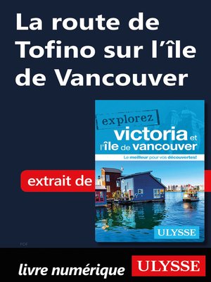 cover image of La route de Tofino sur l'île de Vancouver